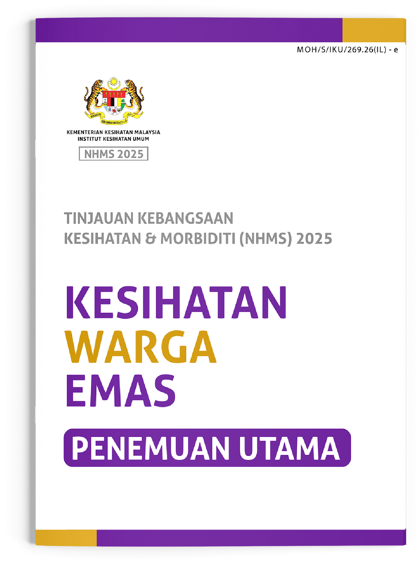PENEMUAN UTAMA NHMS 2025